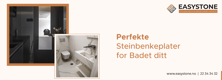 Forny Badet ditt med de Perfekte Benkeplatene i Naturstein